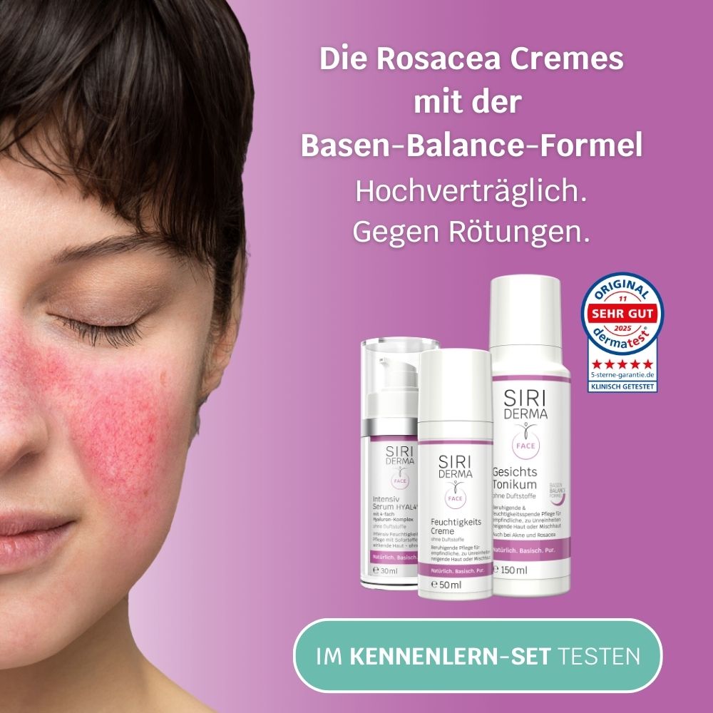 Dunkelhaarige Frau mit geschlossenen Augen und gerötetem Gesicht, daneben Siriderma Face Produkte und Text: Die Rosacea Cremes mit der BAsen-Balance-Formel. Hochverträglich. Gegen Rötungen. Im Kennenlern-Set testen.